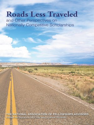 cover image of Roads Less Traveled and Other Perspectives on Nationally Competitive Scholarships